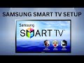 How to set up your Samsung Smart TV, step by step