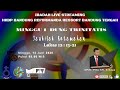 Ibadah Minggu I Dung Trinitatis,  Minggu 14 Juni 2020 Pukul 08.00 (Live Streaming)