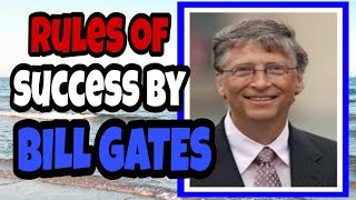 Bill Gates.7 Rules of Sucess.From the Richest Man in the World.