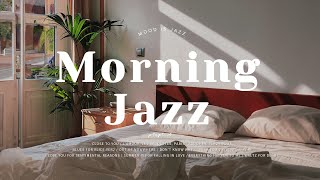 Playlist | 따뜻한 재즈와 함께 시작하는 아침☀ | Morning Jazz