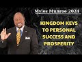 Kingdom Keys to Personal Success and Prosperity by Dr. Myles Munroe 2024