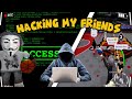 HACKING INTO MY FRIENDS ACCOUNT...I WENT CRAZY | RH2 The Journey