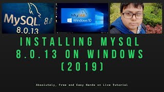 How To Install Oracle MySQL 8.0.13 on Windows 10 (2019)!