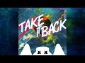 Marshmello - TaKe IT BaCk