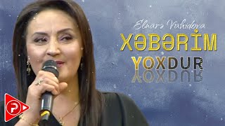 Elnare Vahidova - Xeberim Yoxdur 2024 ( Remix Arif Feda )