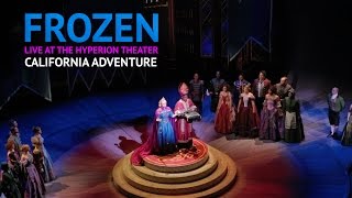 NEW Frozen Musical Live Show at California Adventure