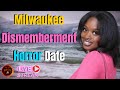 Sade Robinson Dismembered After First Date with Maxwell Anderson in Milwaukee