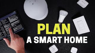 The BEST Way to Plan Your Smart Home!