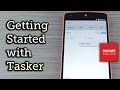 Use Tasker to Automate Your Android Device [How-To]