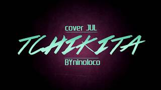TÉLÉCHARGER TCHIKITA REMIX BY SAEL