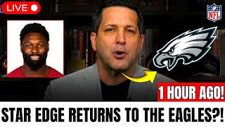 MASSIVE MOVE! EAGLES BRINGING BACK FORMER STAR EDGE RUSHER TO HELP THE TEAM MAKE A SUPER BOWL RUN?!
