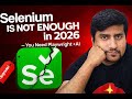 Selenium Is Not Enough in 2026 –  You Need Playwright +AI