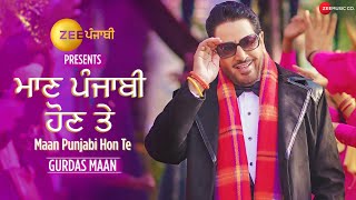 Zee Punjabi presents Maan Punjabi Hon Te | Gurdas Maan
