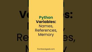 Python Variables Are NOT Boxes 🤯 | Names, References & Memory Explained