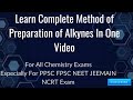 Hydrocarbons - Preparation of Alkynes [ All Preparation Method For All Chemistry Exams ]