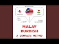 Chapter 1.18 & Chapter 2.1 - Melayu - Kurdish : Kaedah yang lengkap