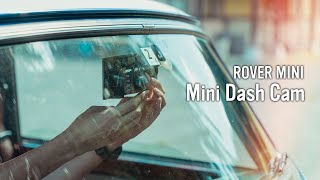 MINI's Mini Dash Cam - Garmin Dash Cam 47Z - DIY - Classic mini - Rover mini