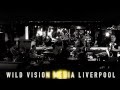 Dark Horses LIVE - Wild Vision Media Liverpool WVTV 2015