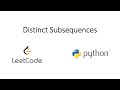 Leetcode - Distinct Subsequences (Python)