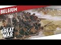 Belgium Under German Occupation During WW1 I THE GREAT WAR On The Road