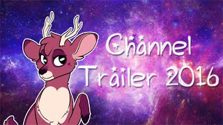 Channel Trailer 2016