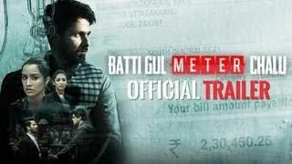BATTI GUL METER CHALU Official Trailer | Shahid Kapoor | Shraddha Kapoor | Yami Gautam