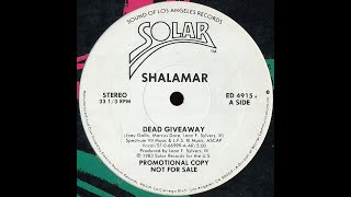 Dead Giveaway (Extended Edit) - Shalamar
