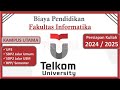 Biaya Kuliah Telkom University Fakultas Informatika