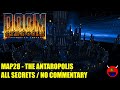 Doom 2: Struggle: Antaresian Legacy - MAP28 The Antaropolis - All Secrets