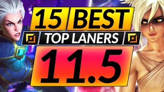 15 BEST TOP LANE Champions to MAIN and RANK UP in 11.5 - Tips for Season 11 - LoL Guide