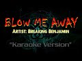 Blow Me Away - Breaking Benjamin (KARAOKE) - Halo 2 Soundtrack