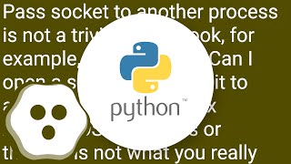 Send socket object to forked running process (multiprocessing.Queue)