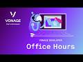 Vonage Office Hours Start Up Special - May 26