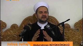 Namaz-1 (22-07-2013) - Abdurrahman Büyükkörükçü Hoca