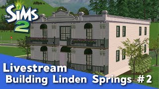 The Sims 2: Let's Build a Custom Neighborhood #2 - Linden Springs