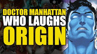 Dr Manhattan Who Laughs Origin: Death Metal Legends of Dark Knights | Comics Explained