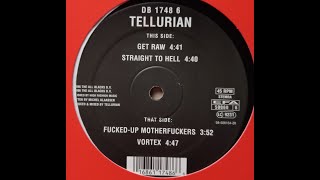 Tellurian - Straight To Hell (Full length vinyl rip!)