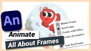 Everything About Frames | Adobe Animate CC Tutorial