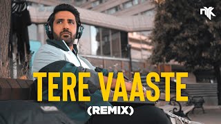 Tere Vaaste - DJ NYK (Progressive House Remix) | Zara Hatke Zara Bachke| Vicky Kaushal Sara Ali Khan