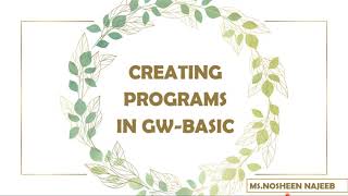 PROGRAMMING IN GW-BASIC: CHAP#06 (PART2)