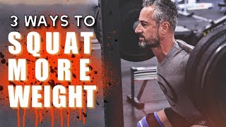 3 Ways To Squat Heavier [INSTANTLY]