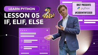 Learn Python - Lesson 05 - if, elif, else
