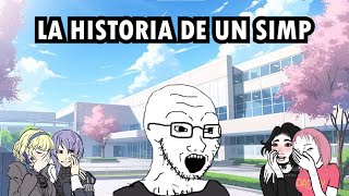 LA HISTORIA DE UN SIMP