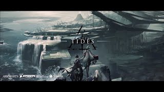 Arknights Official Trailer - Under Tides