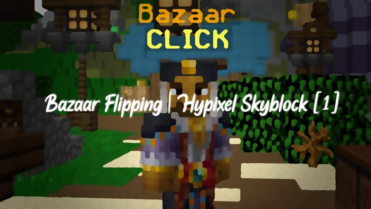 Bazaar Flipping Hypixel Skyblock 1 Youtube