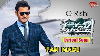 O Rishi Maharshi Lyrical Song | Fan Made | TeluguOne