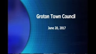 Groton Town Council - 6/20/17