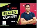 Sealed Classes in Java | Java 17 features by Naren