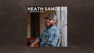 Heath Sanders - Bloodline (Audio)