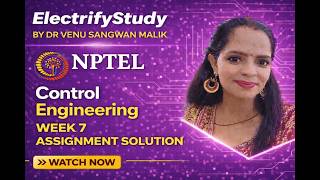 Control Engineering | NPTEL Week 7 Assignment Solution 🔥